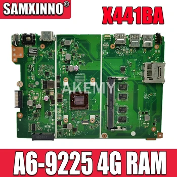 Akemy Pentru ASUS X441BA Laotop Placa de baza X441B X441BA 90NB0I00-R00031 Placa de baza cu A6-9225 CPU 4G RAM