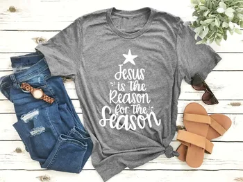 Crăciun Cămașa lui Isus este Motivul pentru Sezonul Creștin Unisex Tricou femei slogan amuzant credincios credință tee bumbac t-shirt