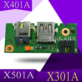 XinKaidi X401A_IO BORD REV2.0 Pentru ASUS X301A X401A X501A Putere de Bord Laptop Audio USB IO Board panou de Interfață Testat Bine