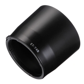 67mm Circular Camera Lens Hood ET-74B ET74B Pentru Canon EF 70-300mm f/4-5.6 is II USM Zoom