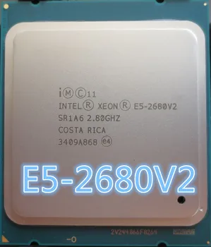 Intel Xeon Processor E5 2680 V2 CPU E52680 v2 2.8 LGA 2011 SR1A6 Zece Nuclee procesor de Server e5-2680 V2 E5-2680V2