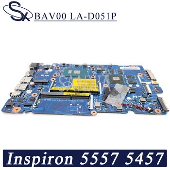 KEFU BAV00 LA-D051P Laptop placa de baza pentru Dell Inspiron 15-5557 14-5457 original, placa de baza I5-6200U GT930M-4GB