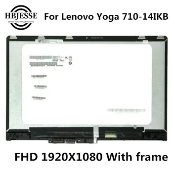 Nou Pentru Lenovo Yoga 710-14 Yoga 710 14 Yoga 710-14IKB 80V4002NCD 1080P LCD LED Ecran Tactil de Asamblare cu cadru 33722