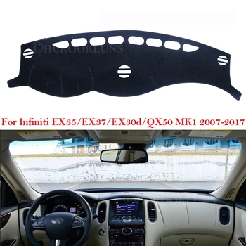 Tabloul de bord Capacul de Protecție Pad pentru Infiniti QX50 EX35 EX37 EX30d 2007~2017 J50 Accesorii Auto de Bord Parasolar covor Covor