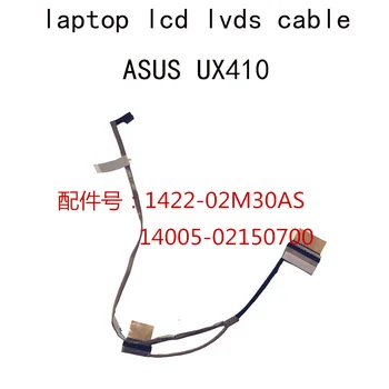 LCD LVDS EDP Cablu Pentru Asus UX410 UX410U UA UQ 1422-02M30AS 14005-02150700 ecran de laptop flex sârmă de Afișare Panglică piese de schimb