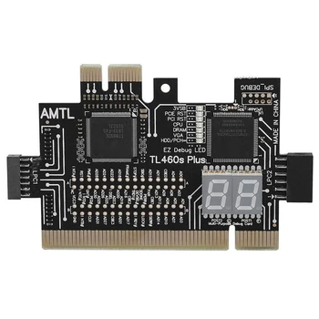 Multifuncțional PC PCI PCI-E Mini PCI-E LPC Placa de baza TL-460S Test de Diagnostic Analizor Tester Debug Carduri pentru Desktop PC 612