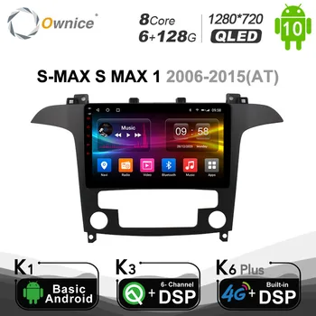 6G+128G Ownice Android 10.0 DSP 4G LTE SPDIF 2 Din Radio Auto pentru Ford S-MAX, S MAX 1 2006-Octa Core DVD Auto GPS Navi Player
