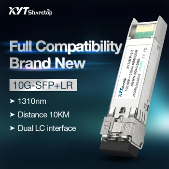 Stoc Sharetop 10G modul single optică de emisie-recepție modulul dual fibră SFP+10G-LR 1310nm LC port 10 km pe deplin compatibil